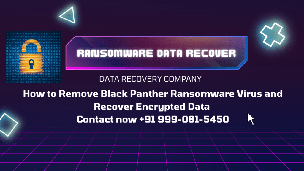 Remove Black Panther Ransomware Virus and Recover Encrypted Data